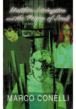Matthew Livingston and the Prison of Souls