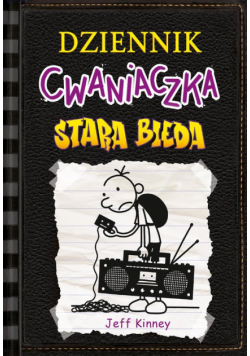 Stara bieda. Dziennik cwaniaczka. Tom 10 wyd. 2025