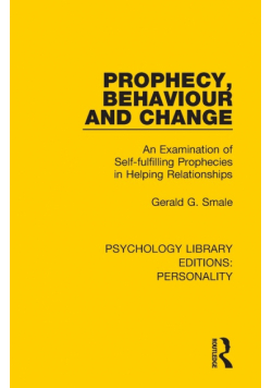 Prophecy, Behaviour and Change