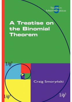 A Treatise on the Binomial Theorem