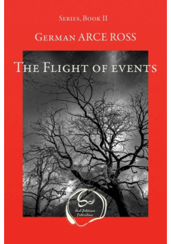 The Flight of events