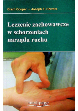 Leczenie zachowawcze w schorzeniach narządu ruchu