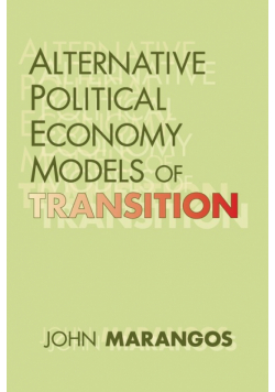 Alternative Political Economy Models of Transition
