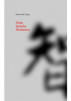 Zitate Sprüche Weisheiten
