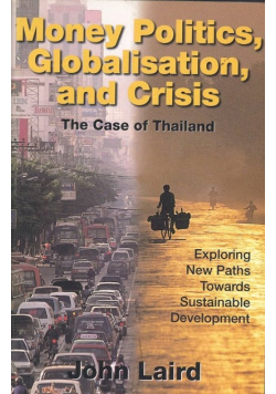 Money Politics, Globalisation, and Crisis