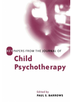 Key Papers from the Journal of Child Psychotherapy