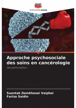 Approche psychosociale des soins en cancérologie