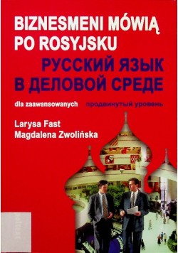 Biznesmeni mówią po rosyjsku