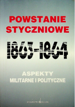 Powstanie styczniowe 1863 - 1864