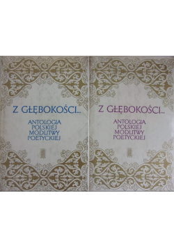 Z głębokości... Antologia polskiej modlitwy poetyckiej, Tom 1 i 2