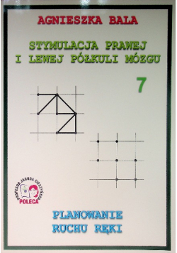 Stymulacja prawej i lewej półkuli 7 Planowanie