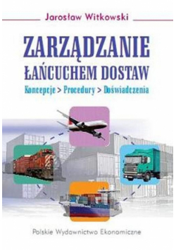 Zarządzanie łańcuchem  dostaw