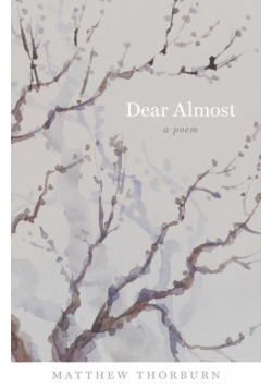 Dear Almost