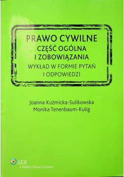 Prawo cywilne część ogólna i zobowiązania