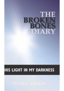 The Broken Bones Diary