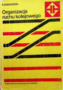 Organizacja ruchu kolejowego