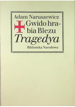 Gwido hrabia Blezu Tragedya