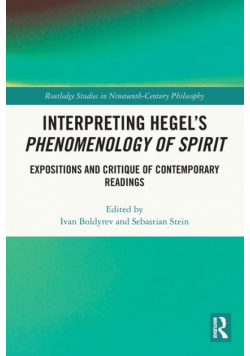 Interpreting Hegel's Phenomenology of Spirit