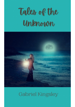 Tales of the Unknown