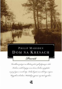 Dom na Kresach Powrót