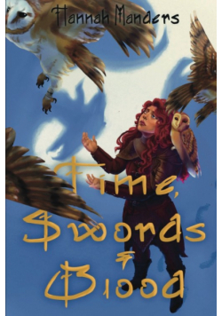 Time, Swords, and Blood