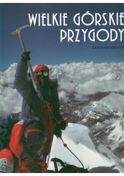 Wielkie górskie przygody