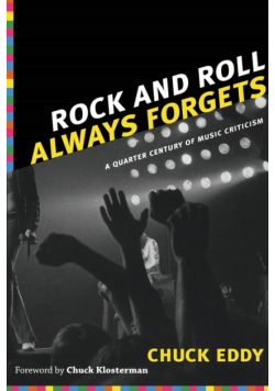 Rock and Roll Always Forgets