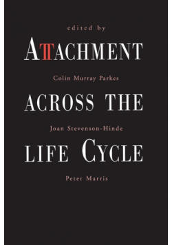 Attachment Across the Life Cycle