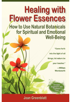 Healing with Flower Essences