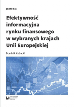 Efektywność informacyjna rynku finansowego...