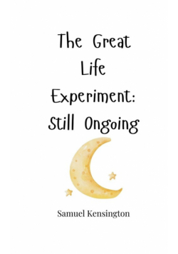The Great Life Experiment