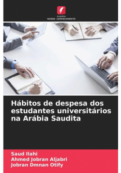 Hábitos de despesa dos estudantes universitários na Arábia Saudita