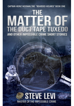 The Matter of the Duct Tape Tuxedo