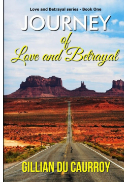 Journey of Love and Betrayal
