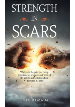 Strength in Scars