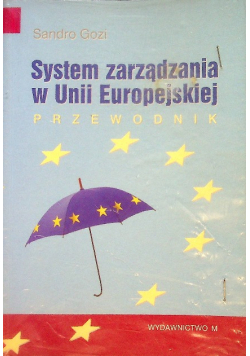 System zarządzania w Unii Europejskiej