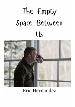 The Empty Space Between Us
