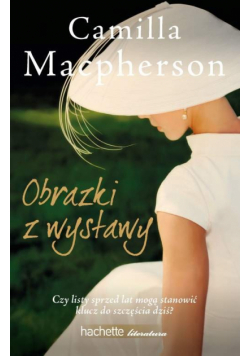 Macpherson Camilla - Obrazki z wystawy