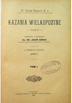 Kazania wielkopostne Tom I 1906 r