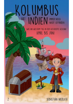 Kolumbus hat Indien immer noch nicht gefunden Band 2
