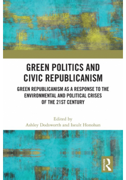 Green Politics and Civic Republicanism