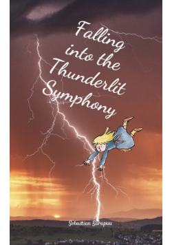 Falling into the Thunderlit Symphony