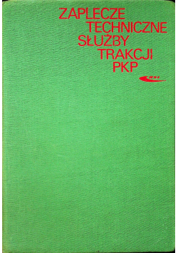 Zaplecze techniczne służby trakcji PKP