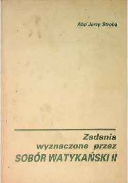 Zadania wyznaczone przez Sobór Watykański II