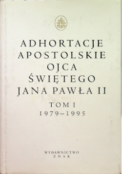 Adnotacje Apostolskie Ojca Świętego Jana Pawła II Tom I