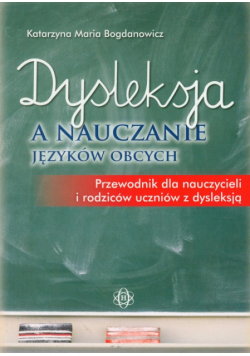 Dysleksja a nauczanie języków obcych