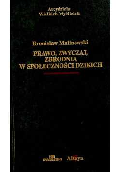 Prawo  zwyczaj  zbrodnia w społeczności dzikich