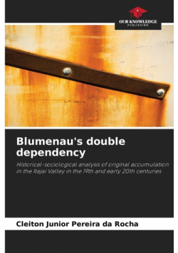 Blumenau's double dependency
