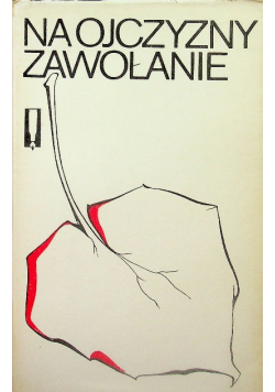 Na ojczyzny zawołanie