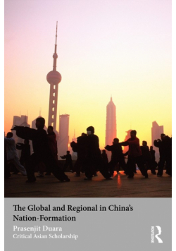 The Global and Regional in China's Nation-Formation